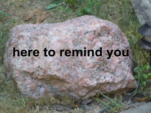 big rock reminder